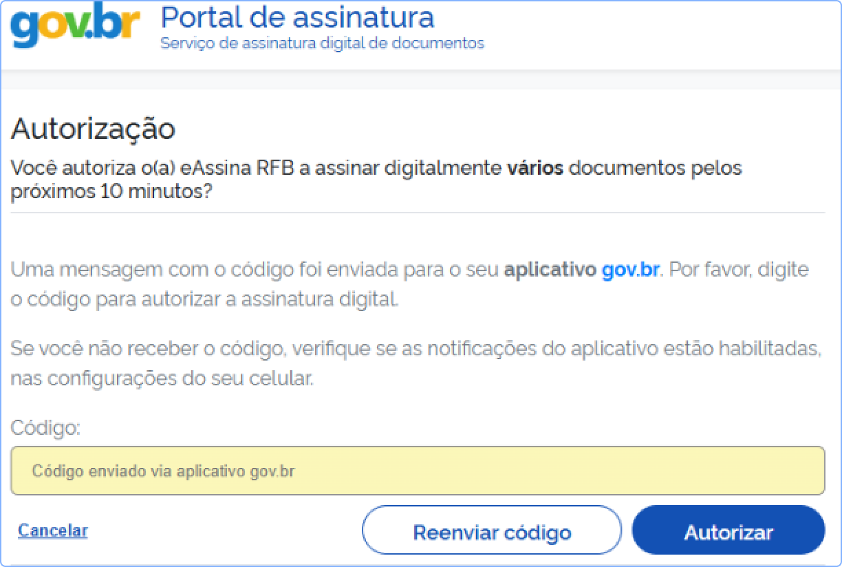 Captura de tela do 'Portal de assinatura' do gov.br. O texto pergunta se o usuário autoriza o eAssina RFB a assinar documentos e informa que um código foi enviado para o aplicativo gov.br no celular. Abaixo, há um campo de texto para digitar o código e três botões na base: 'Cancelar', 'Reenviar código' e o botão azul 'Autorizar' em destaque no canto direito.
